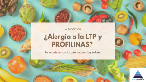 Lee más sobre el artículo ¿Alergia a la LTP y PROFILINAS? Te explicamos lo que necesitas saber.
