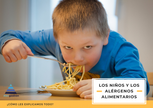 Lee más sobre el artículo Los niños y los alergenos alimentarios, ¿cómo se lo explicamos?